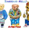 Bandband Nellz - Ambition Gmx - Single